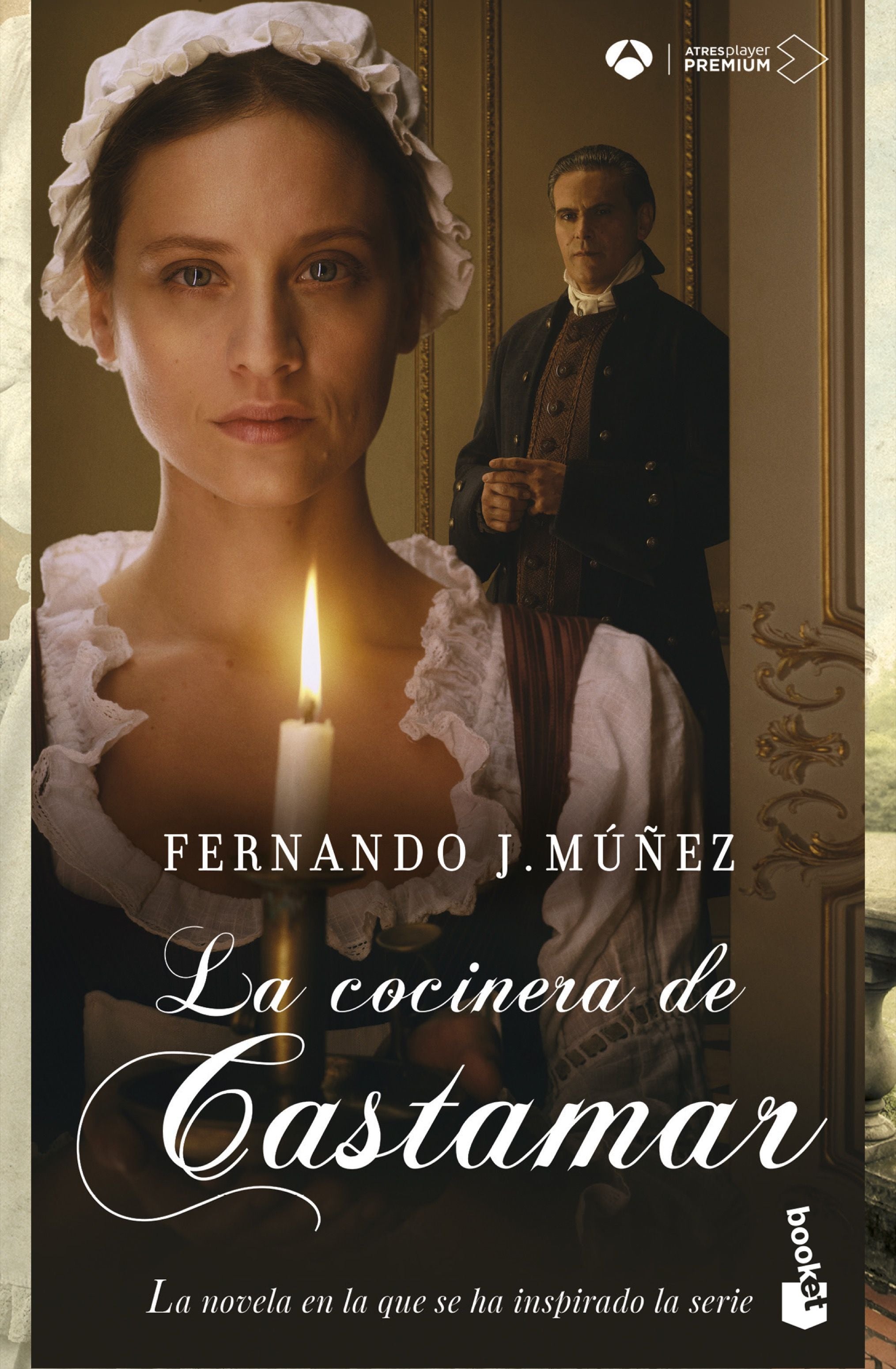 La cocinera de Castamar. Fernando J. Múñez (Booket) 9788408224846