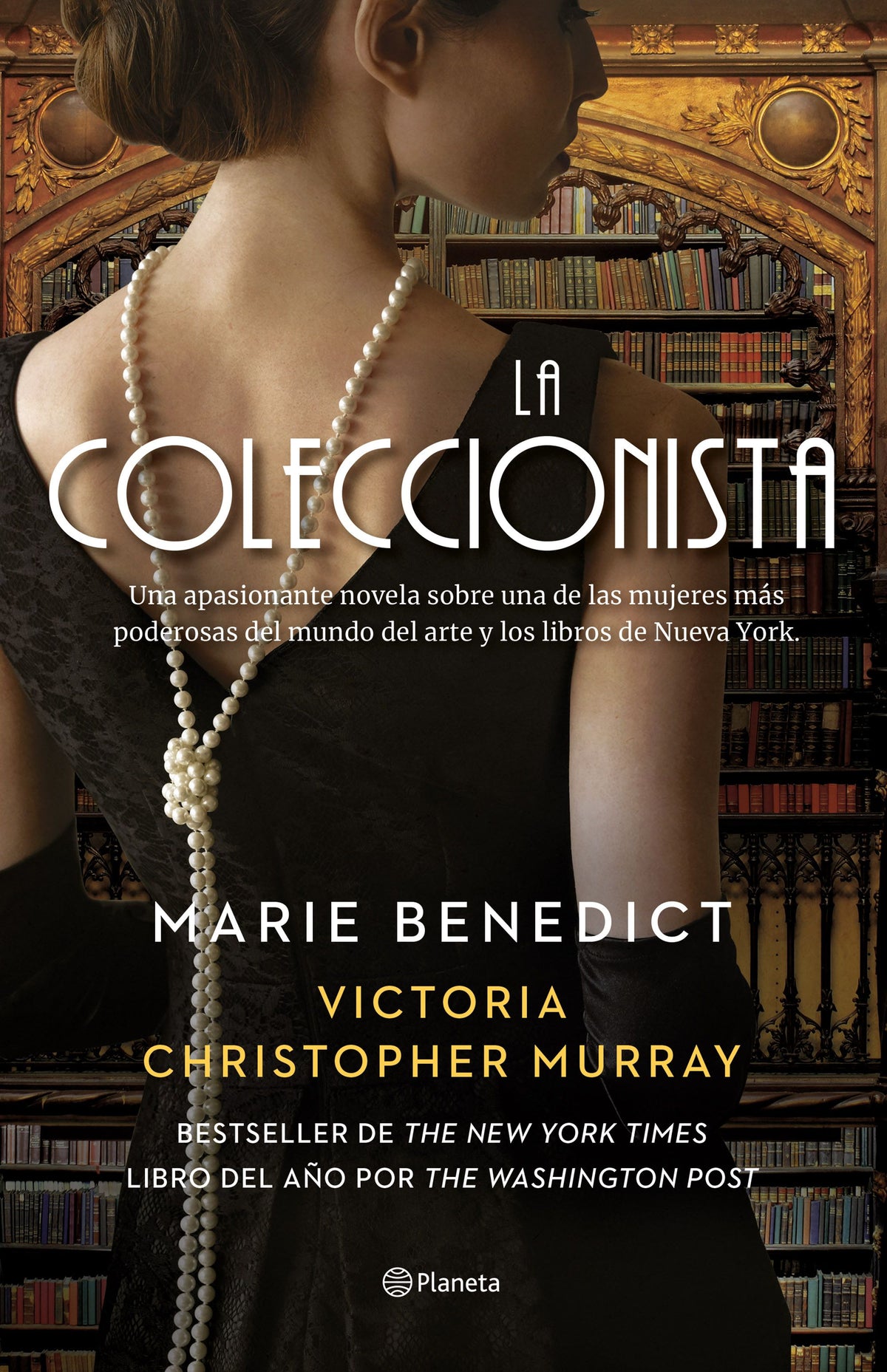 La coleccionista. Marie Benedict (Editorial Planeta) 9788408273073