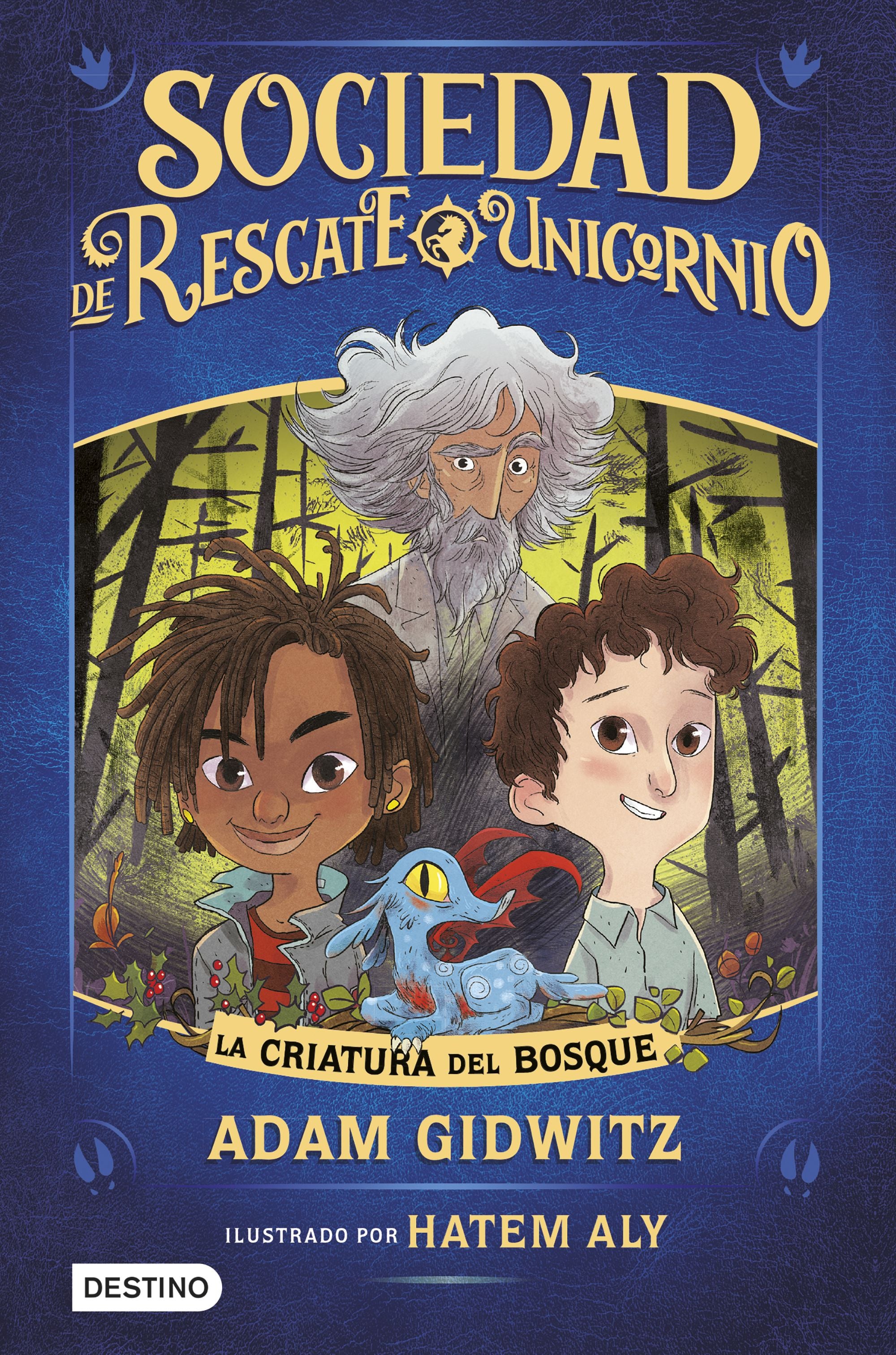 La criatura del bosque. Adam Gidwitz (Destino Infantil & Juvenil) 9788408214762 Imagen principal del producto