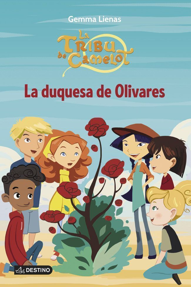 La duquesa de Olivares: La Tribu de Camelot 14