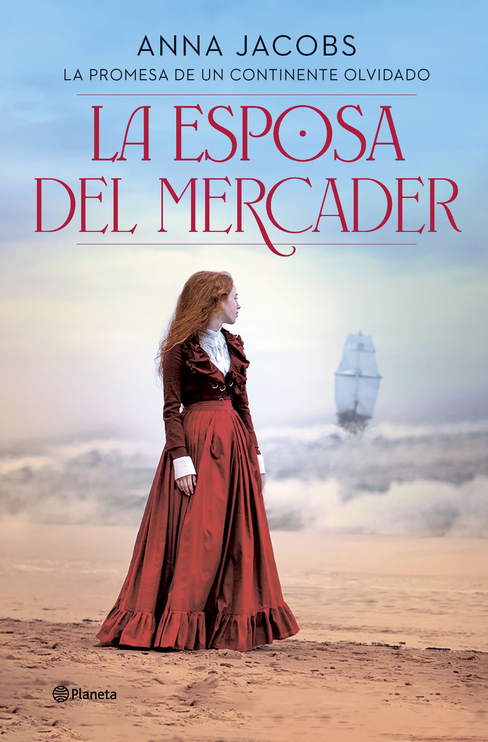 La esposa del mercader: La promesa de un continente olvidado. Anna Jacobs (Editorial Planeta) 9788408298809