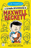 La extraña desaparición de Maxwell Beckett. Lisa Thompson (Destino Infantil & Juvenil) 9788408238799