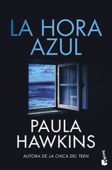 La hora azul. Paula Hawkins (Booket) 9788408309529