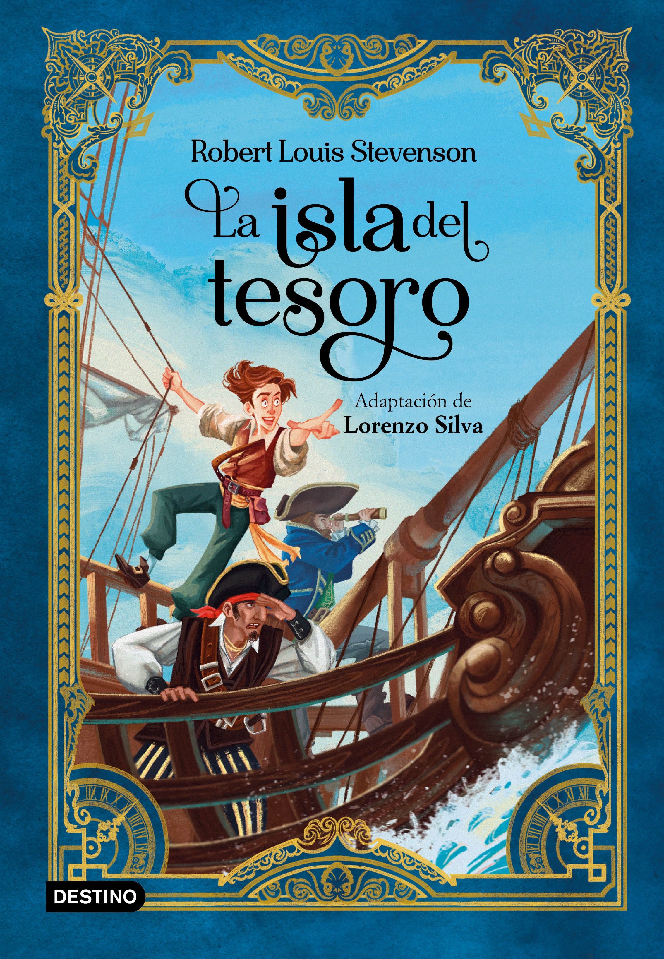 La isla del tesoro. Lorenzo Silva (Destino Infantil & Juvenil) 9788408260202