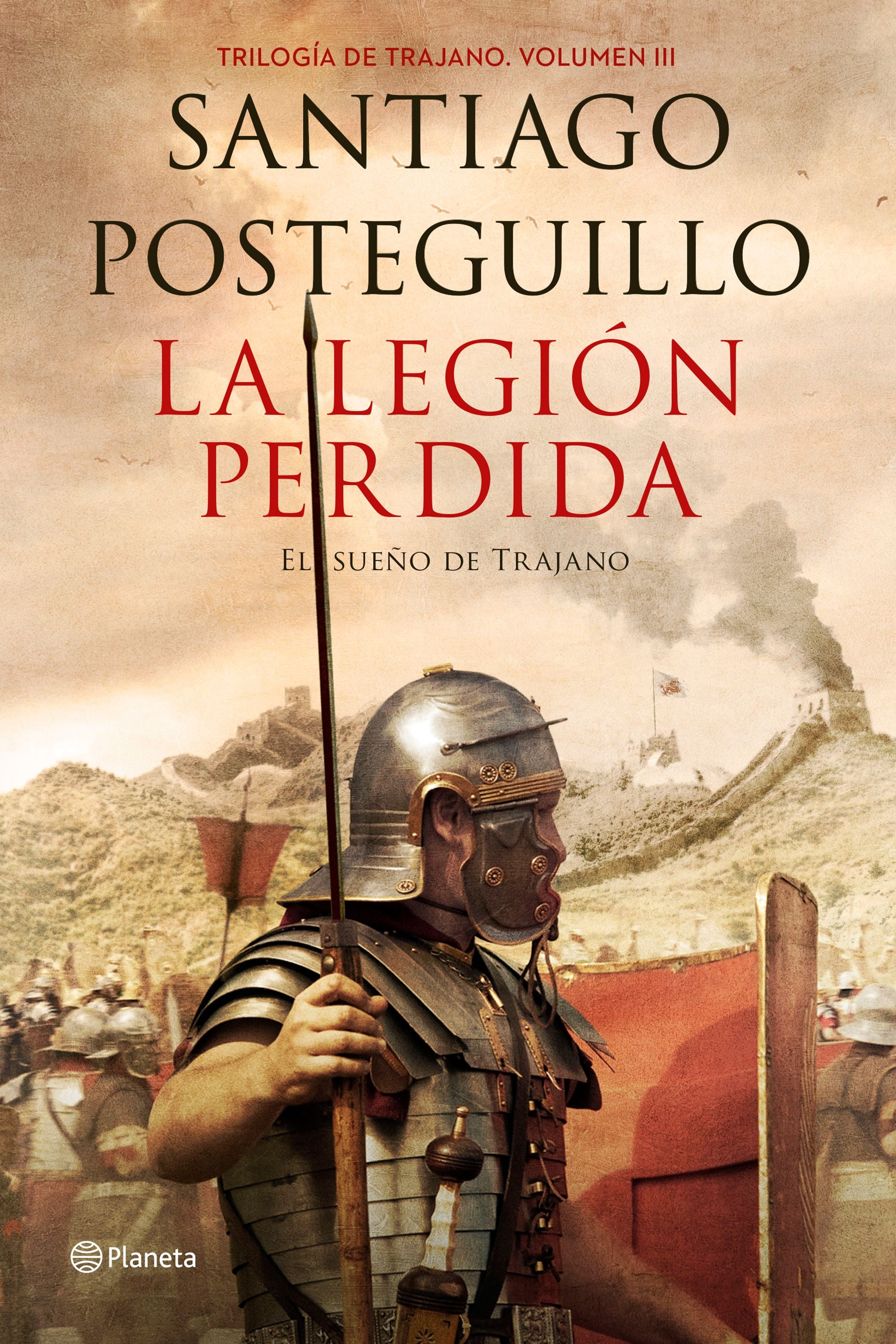 La legión perdida: Trilogía de Trajano. Volumen III. El sueño de Trajano Imagen principal del producto