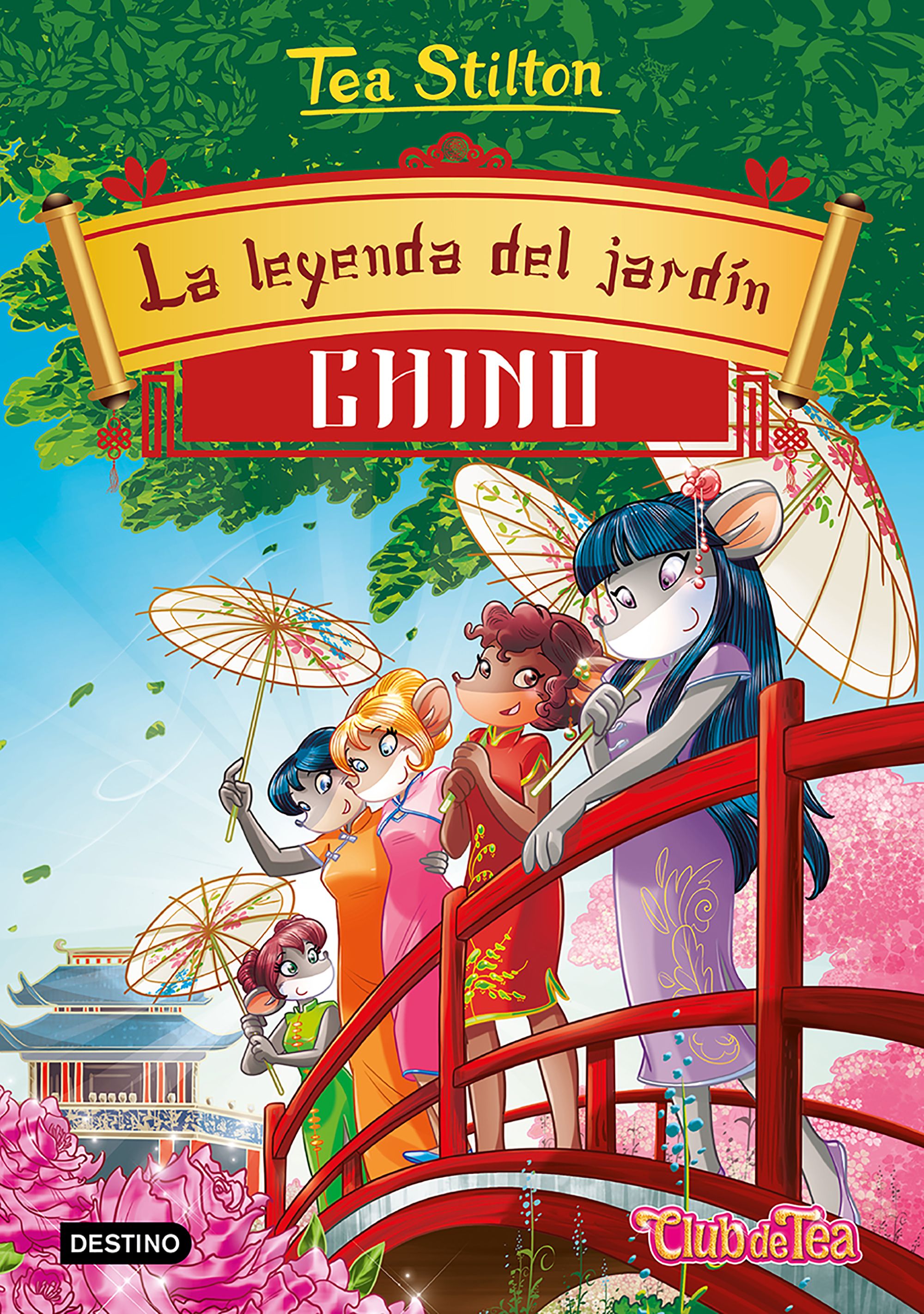 La leyenda del jardín chino: Tea Stilton 34. Tea Stilton (Destino Infantil & Juvenil) 9788408214717 Imagen principal del producto
