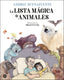 La lista mágica de animales. Andreu Buenafuente (Destino Infantil & Juvenil) 9788408254034