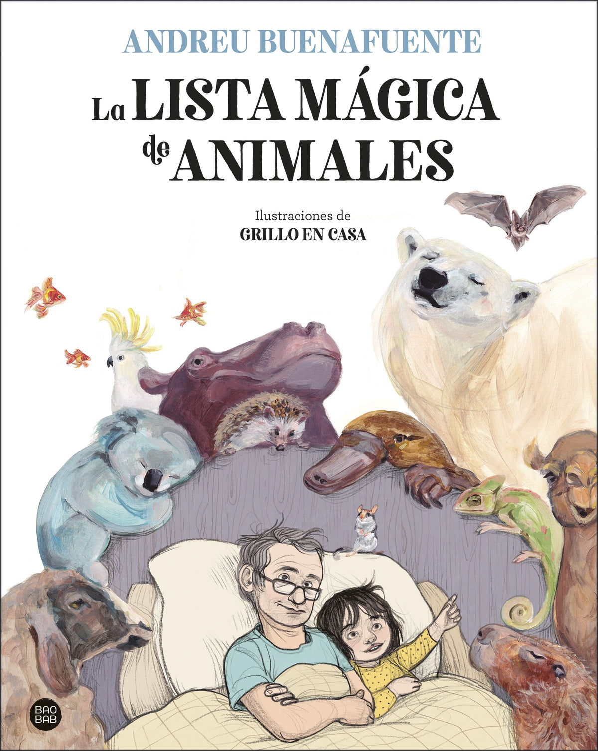 La lista mágica de animales. Andreu Buenafuente (Destino Infantil & Juvenil) 9788408254034