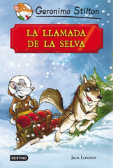 La llamada de la selva: Grandes Historias