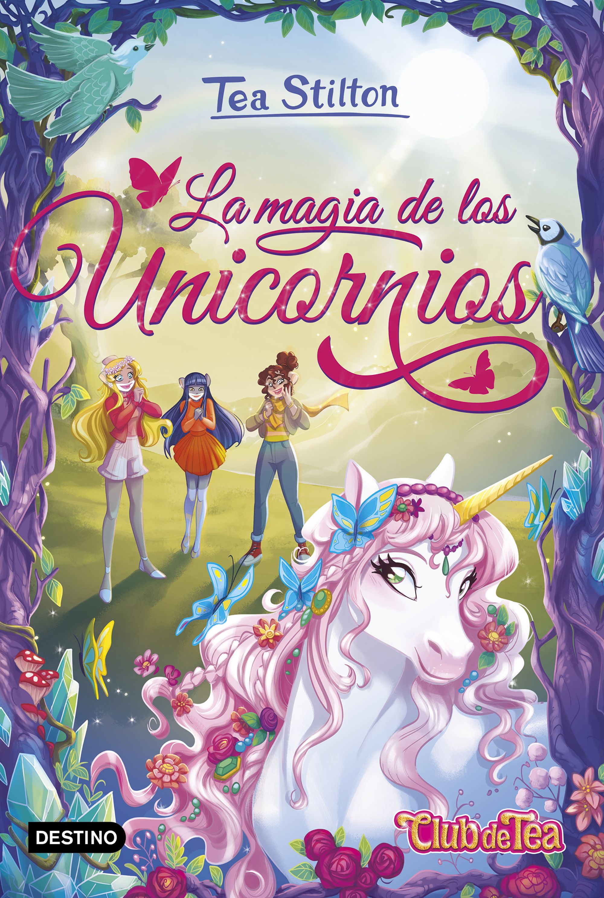 La magia de los unicornios: Especial Unicornios 1. Tea Stilton (Destino Infantil & Juvenil) 9788408308959