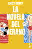 La novela del verano. Emily Henry (Booket) 9788408286189