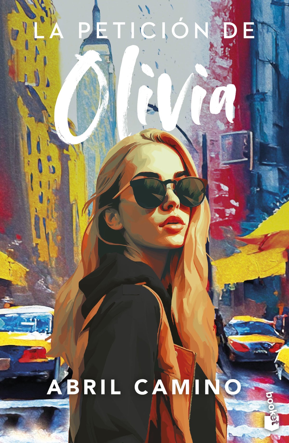La petición de Olivia. Abril Camino (Booket) 9788408282983