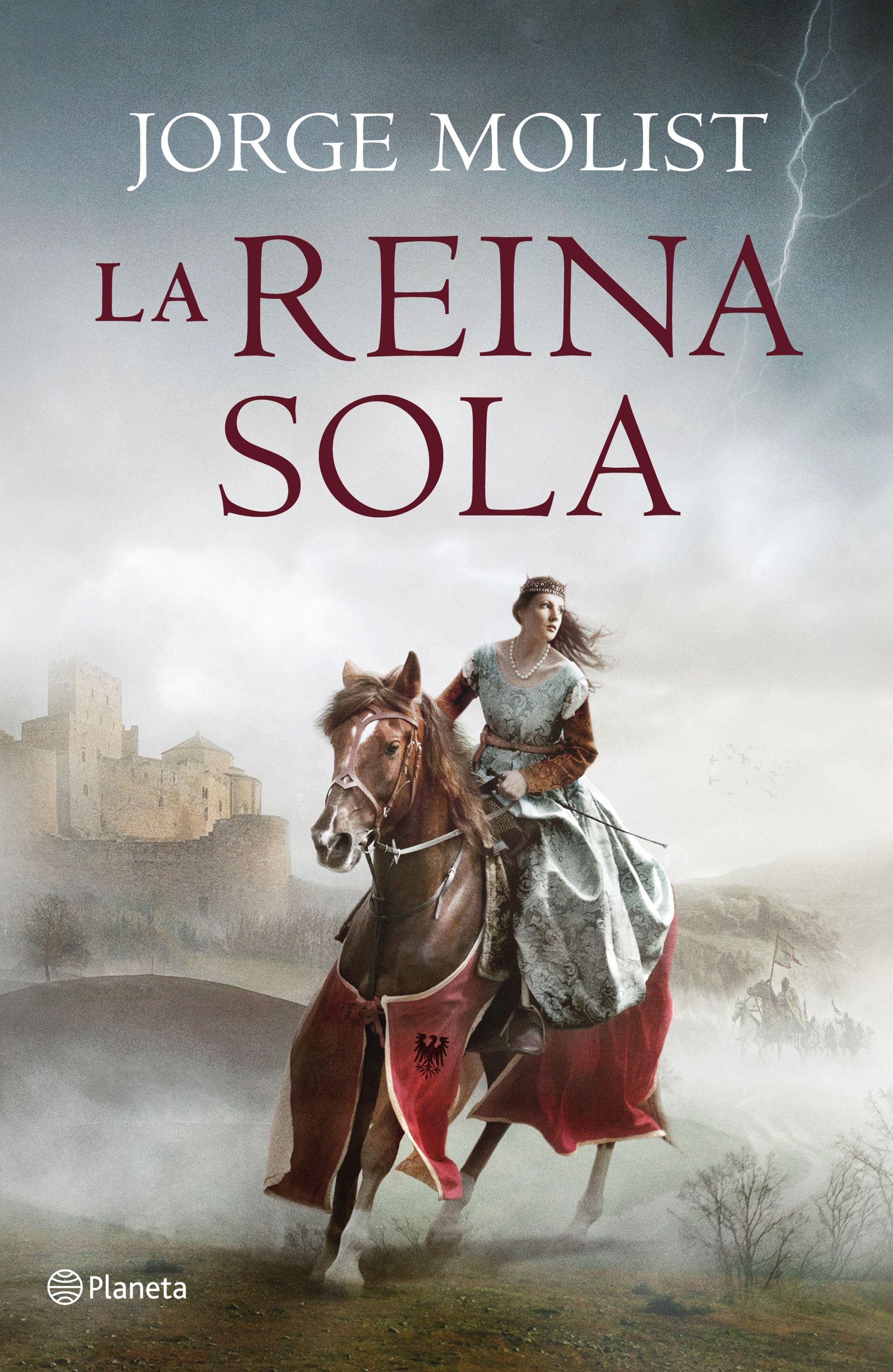 La reina sola. Jorge Molist (Editorial Planeta) 9788408229834