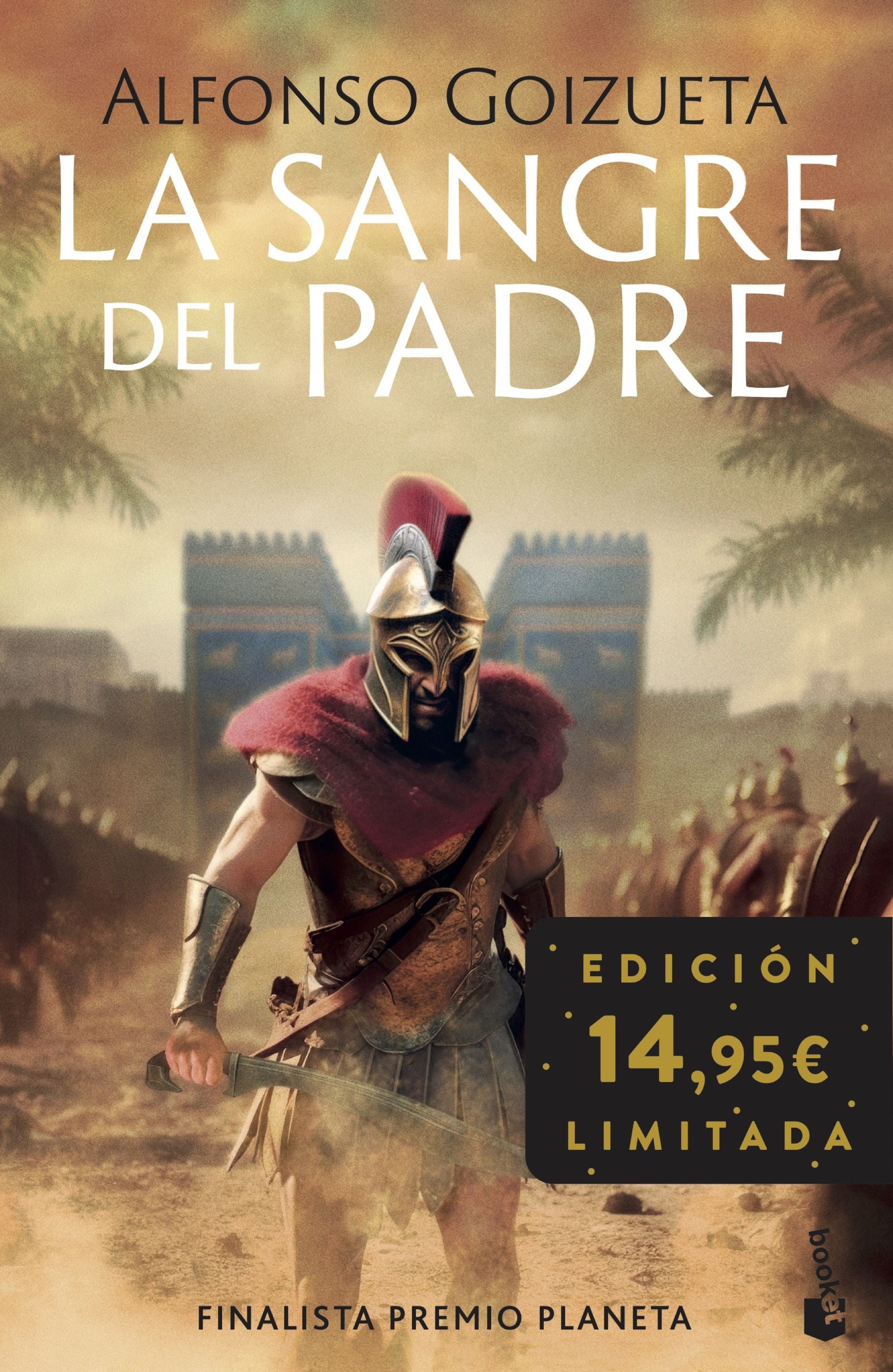 La sangre del padre: Edición limitada. Alfonso Goizueta (Booket) 9788408293828