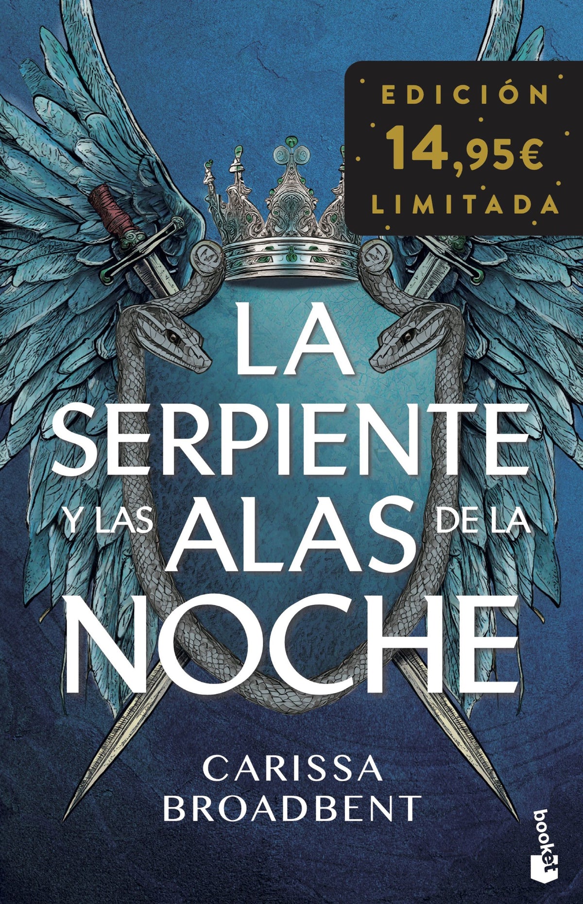 La serpiente y las alas de la noche: Edición limitada a precio especial. Carissa Broadbent (Booket) 9788408309406