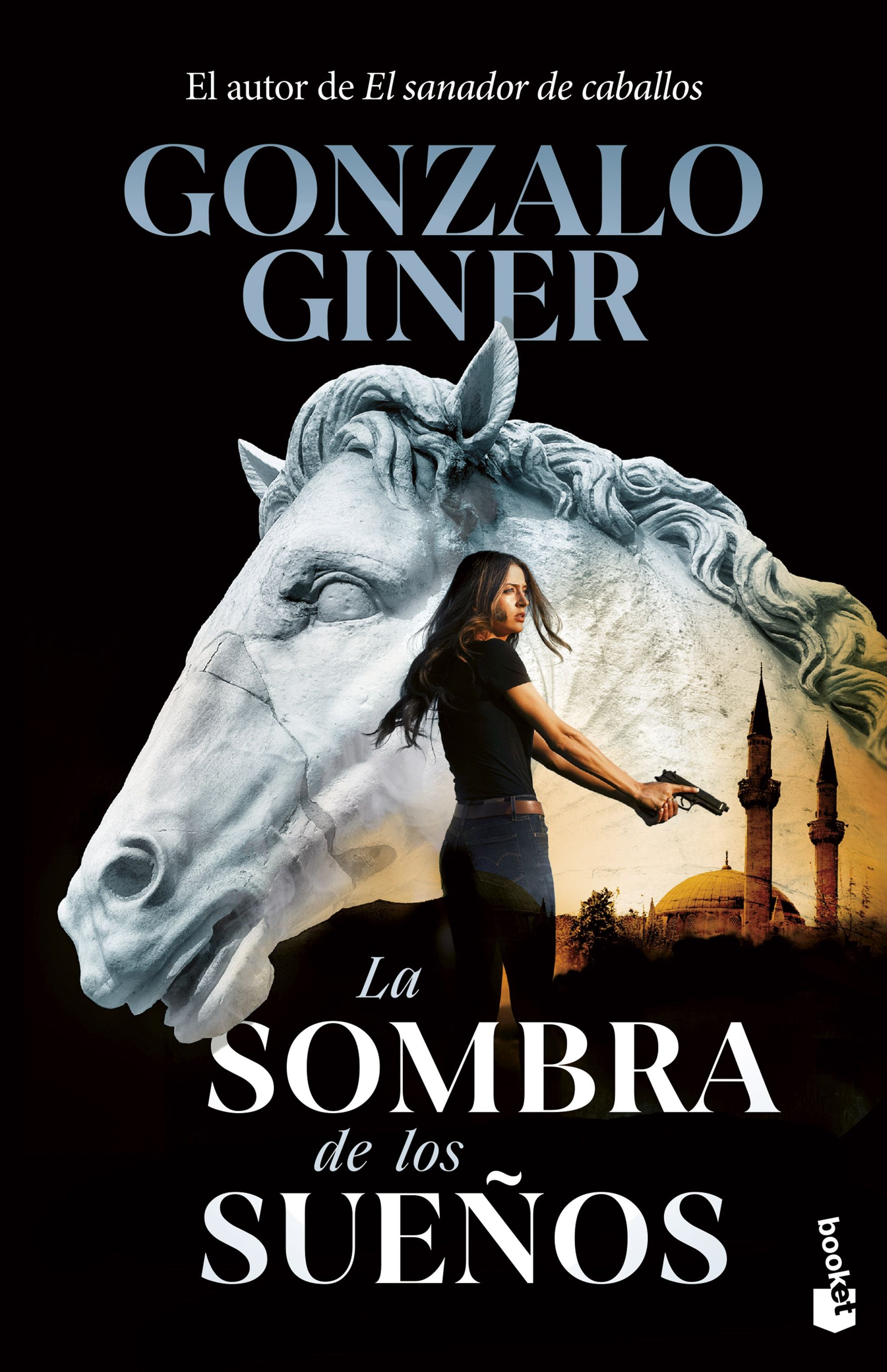 La sombra de los sueños. Gonzalo Giner (Booket) 9788408302919