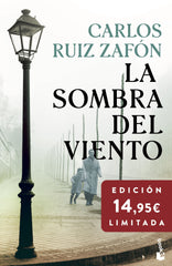 La Sombra del Viento: Edición limitada a precio especial. Carlos Ruiz Zafón (Booket) 9788408299752