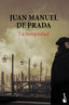 La tempestad: Premio Planeta 1997. Juan Manuel de Prada (Booket) 9788408298489
