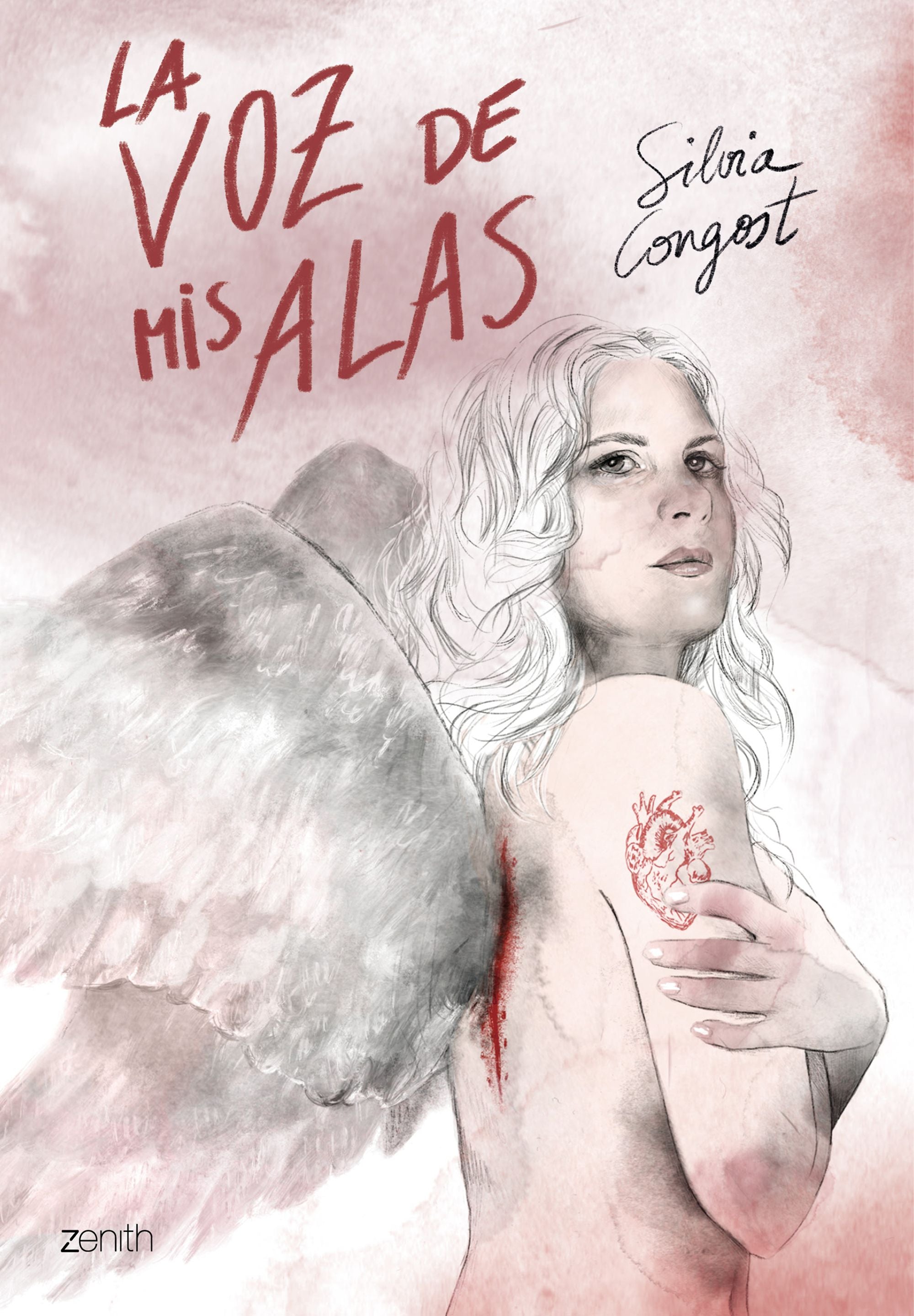 La voz de mis alas. Silvia Congost (Zenith) 9788408233435