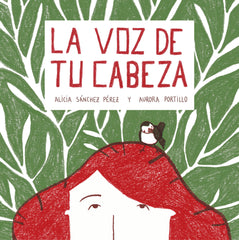 La voz de tu cabeza. Alicia Sánchez Pérez (Zenith) 9788408215028