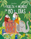 La vuelta al mundo en 80 días. YOYO (Yoyo) 9788408245667