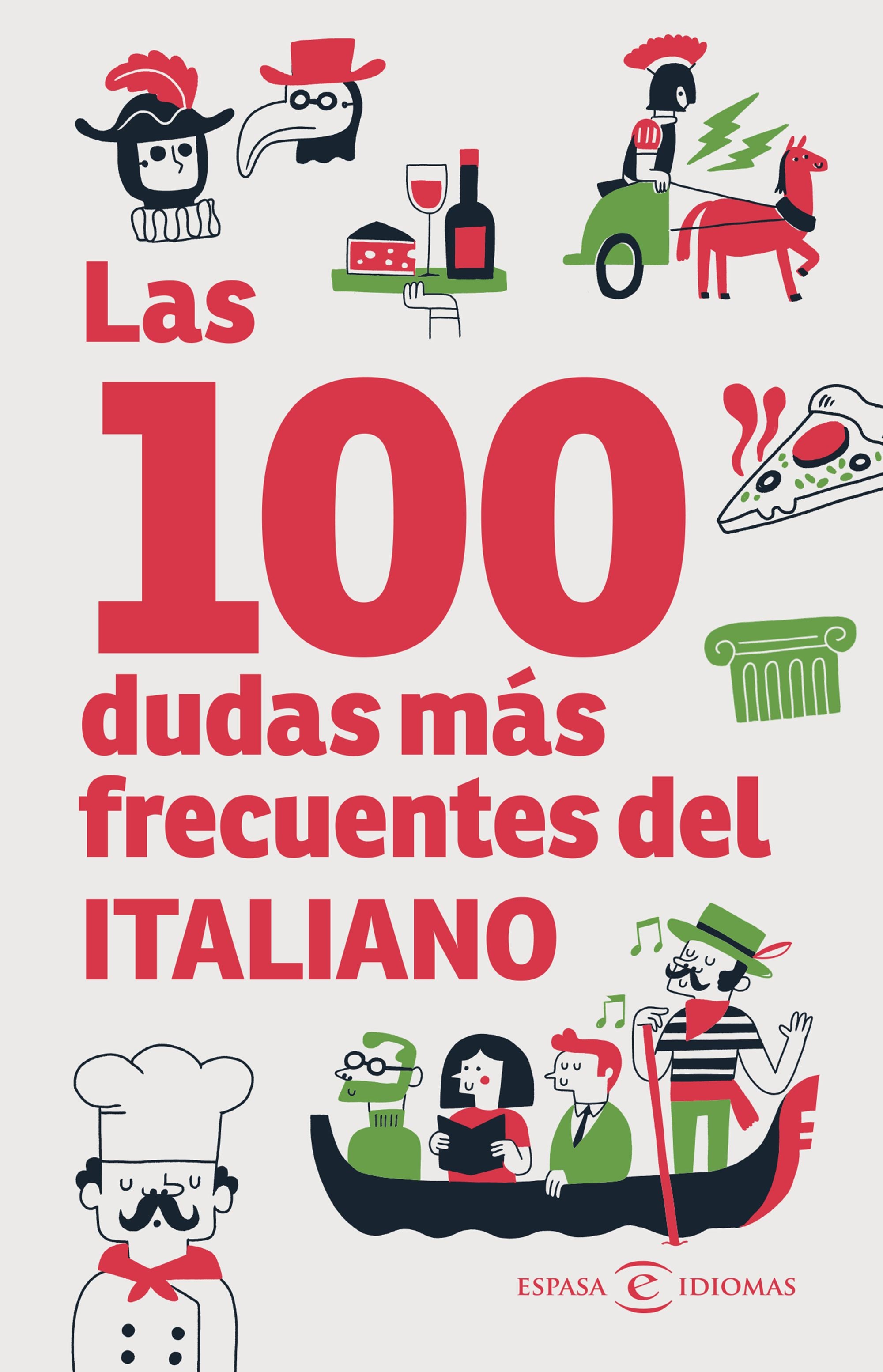 Las 100 dudas más frecuentes del italiano. Espasa (Espasa) 9788467081022 Imagen principal del producto