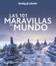 Las 101 maravillas del mundo: Los tesoros del planeta al alcance de todos los viajeros. Varios Autores (GeoPlaneta) 9788408268581