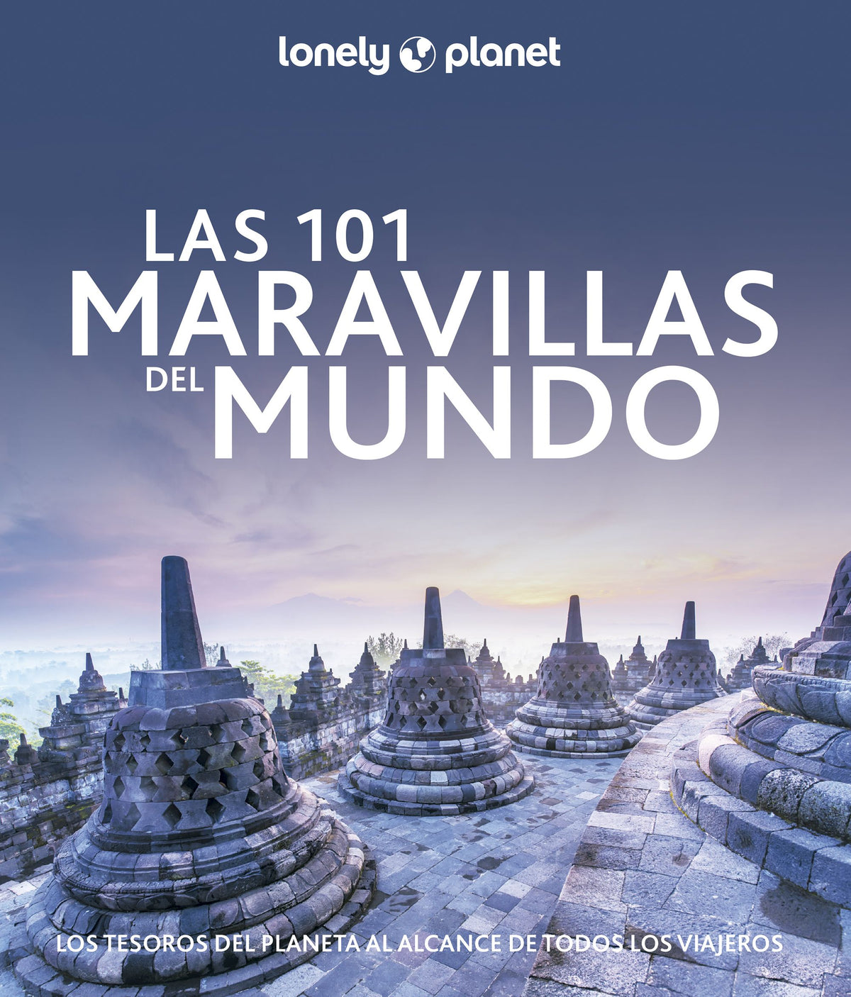 Las 101 maravillas del mundo: Los tesoros del planeta al alcance de todos los viajeros. Varios Autores (GeoPlaneta) 9788408268581