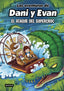Las aventuras de Dani y Evan 11. El ataque del supercroc. Las aventuras de Dani y Evan (Destino Infantil & Juvenil) 9788408297925