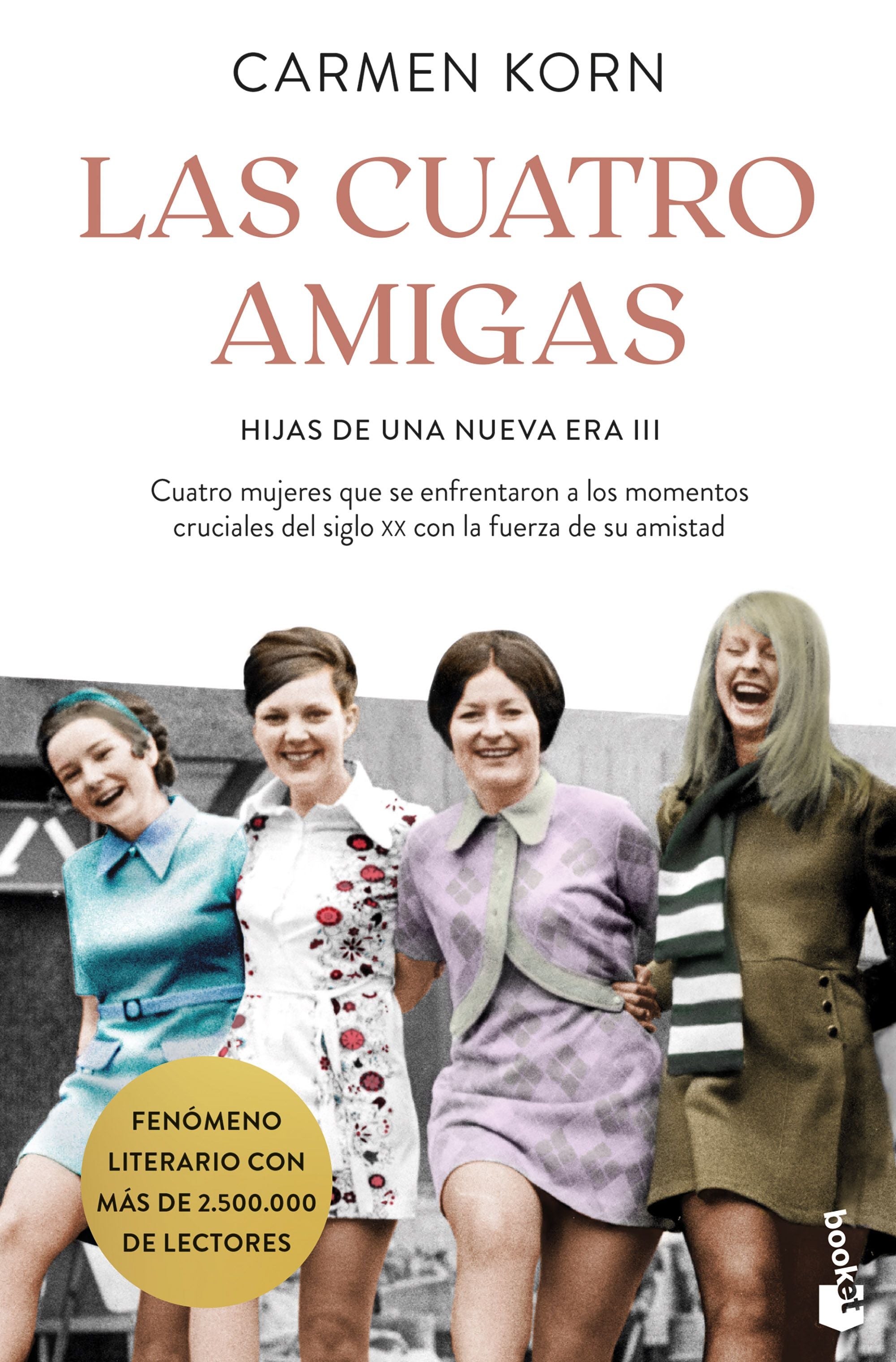 Las cuatro amigas: Saga Hijas de una Nueva Era 3. Carmen Korn (Booket) 9788408254652 Imagen principal del producto