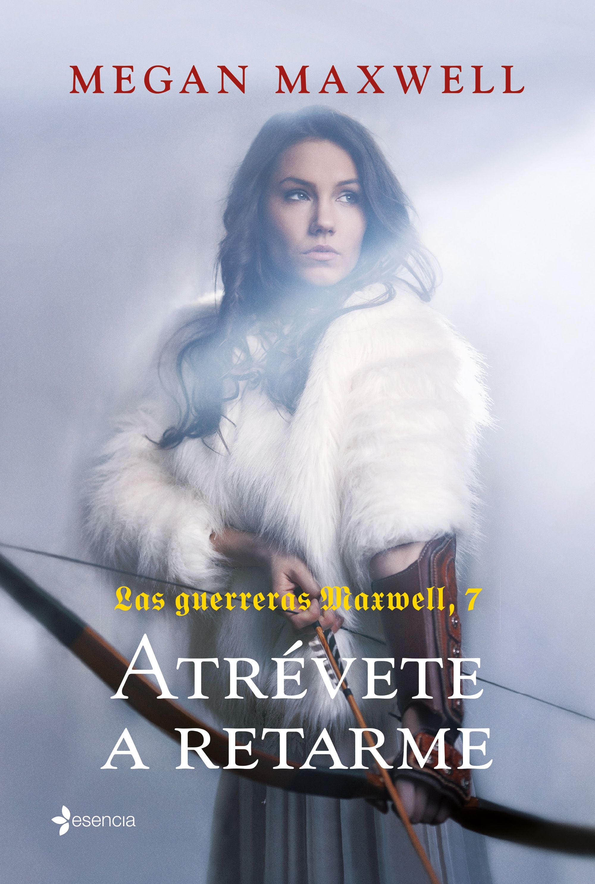 Las Guerreras Maxwell, 7. Atrévete a retarme. Megan Maxwell (Esencia) 9788408252443 Imagen principal del producto