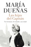 Las hijas del Capitán. María Dueñas (Booket) 9788408242642