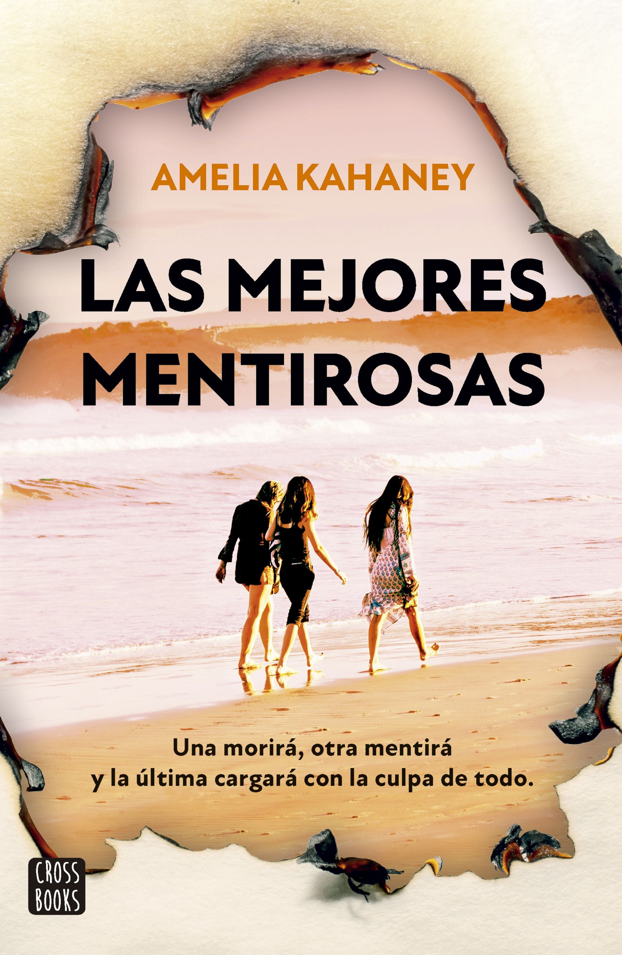 Las mejores mentirosas. Amelia Kahaney (Crossbooks) 9788408280460 Imagen principal del producto