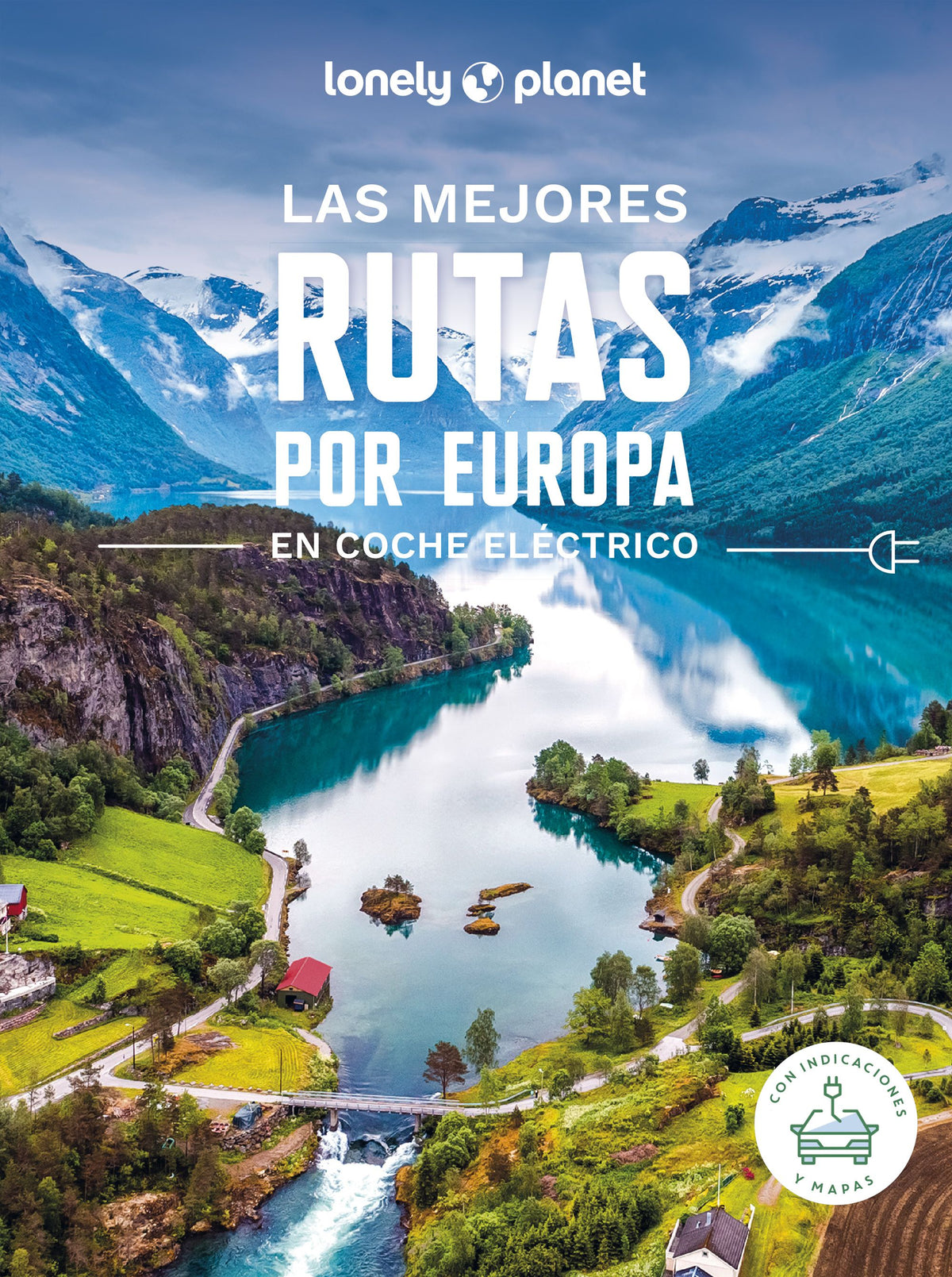 Las mejores rutas por Europa en coche eléctrico. AA. VV. (GeoPlaneta) 9788408275794