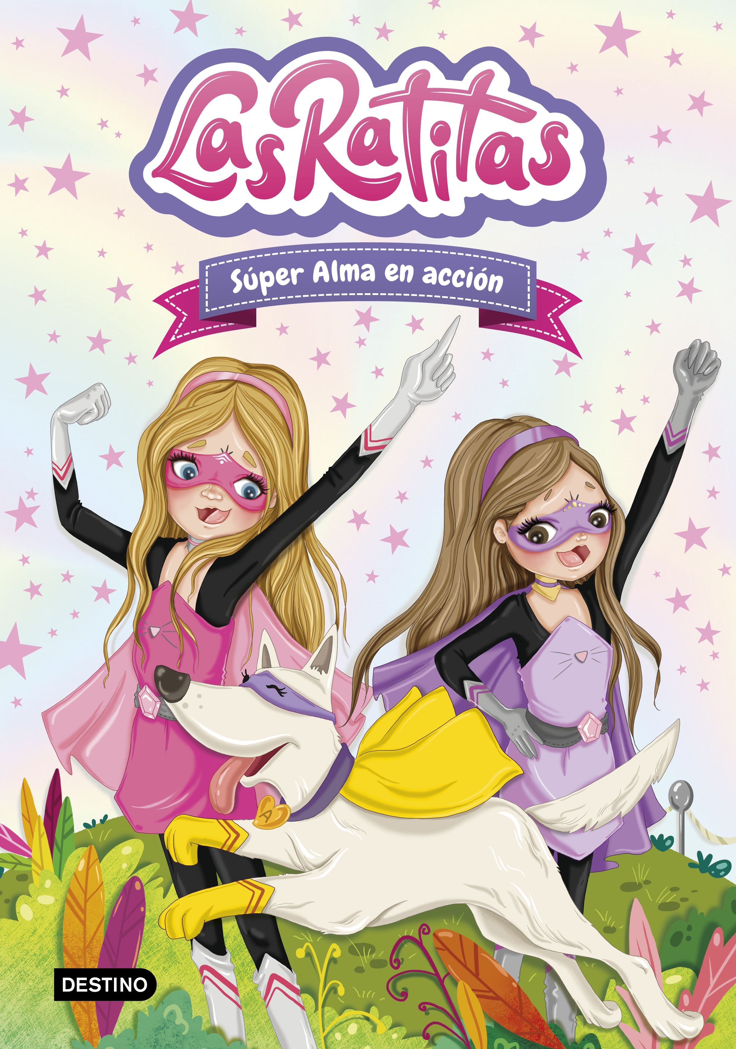 Las Ratitas 2. Súper Alma en acción. Las Ratitas (Destino Infantil & Juvenil) 9788408227977 Imagen principal del producto