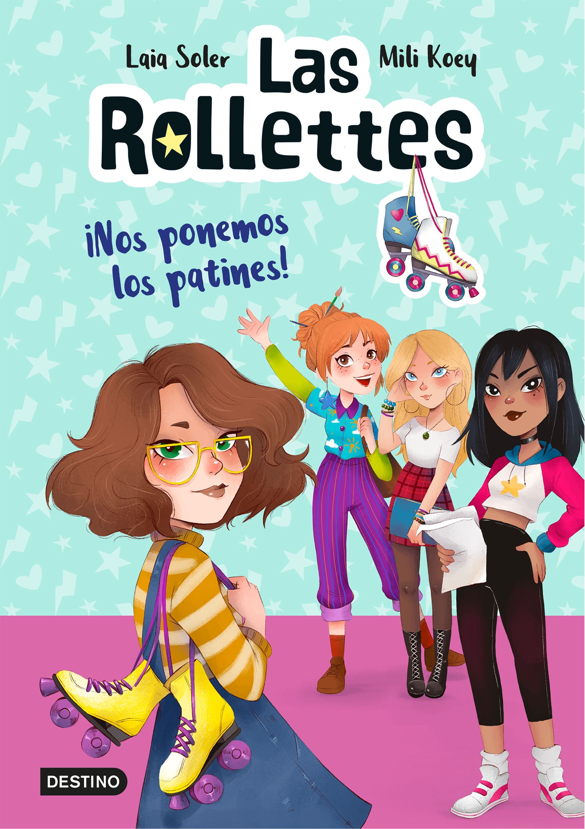Las Rollettes 1. ¡Nos ponemos los patines!. Laia Soler (Destino Infantil & Juvenil) 9788408224662