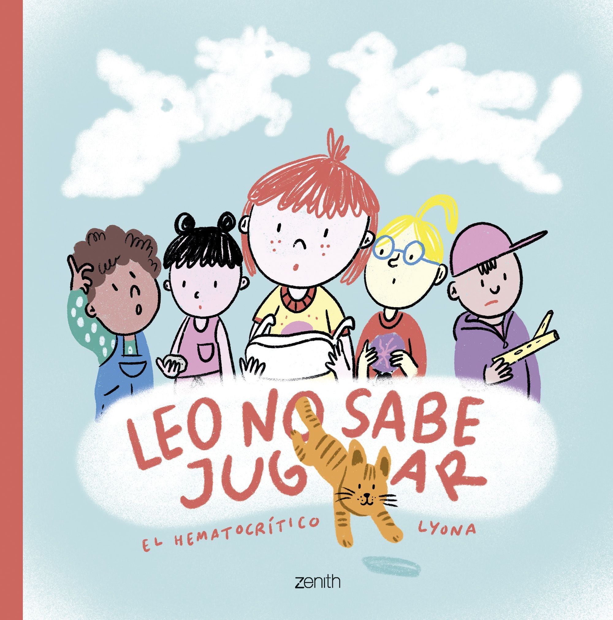 Leo no sabe jugar: Un cuento suuuuuperdivertido para disfrutar en familia que reivindica el valor del juego y la fantasía. El Hematocrítico (Zenith) 9788408278108 Imagen principal del producto