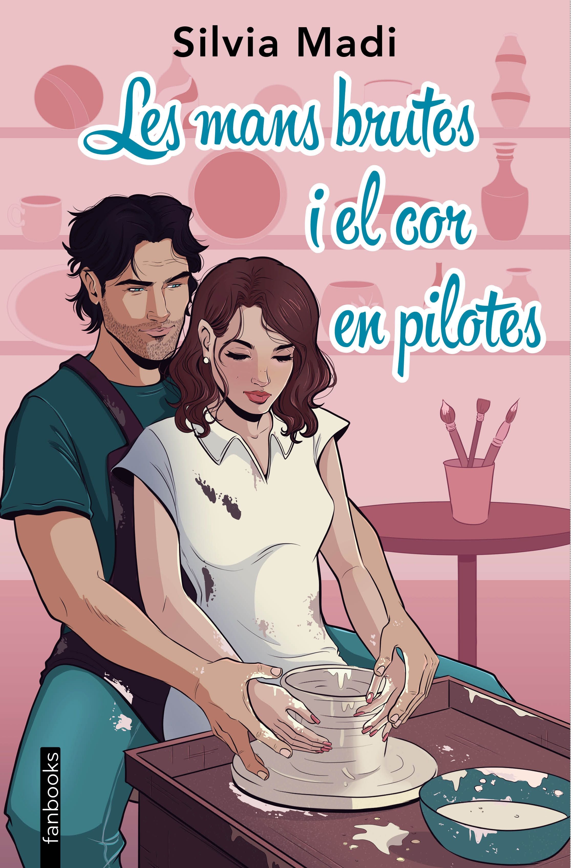Les mans brutes i el cor en pilotes. Silvia Madi (fanbooks) 9788410028401 Imagen principal del producto