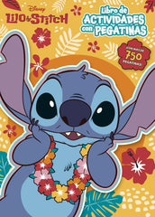 Lilo & Stitch. Libro de actividades con pegatinas: Con más de 750 pegatinas. Disney (Libros Disney) 9788410029507