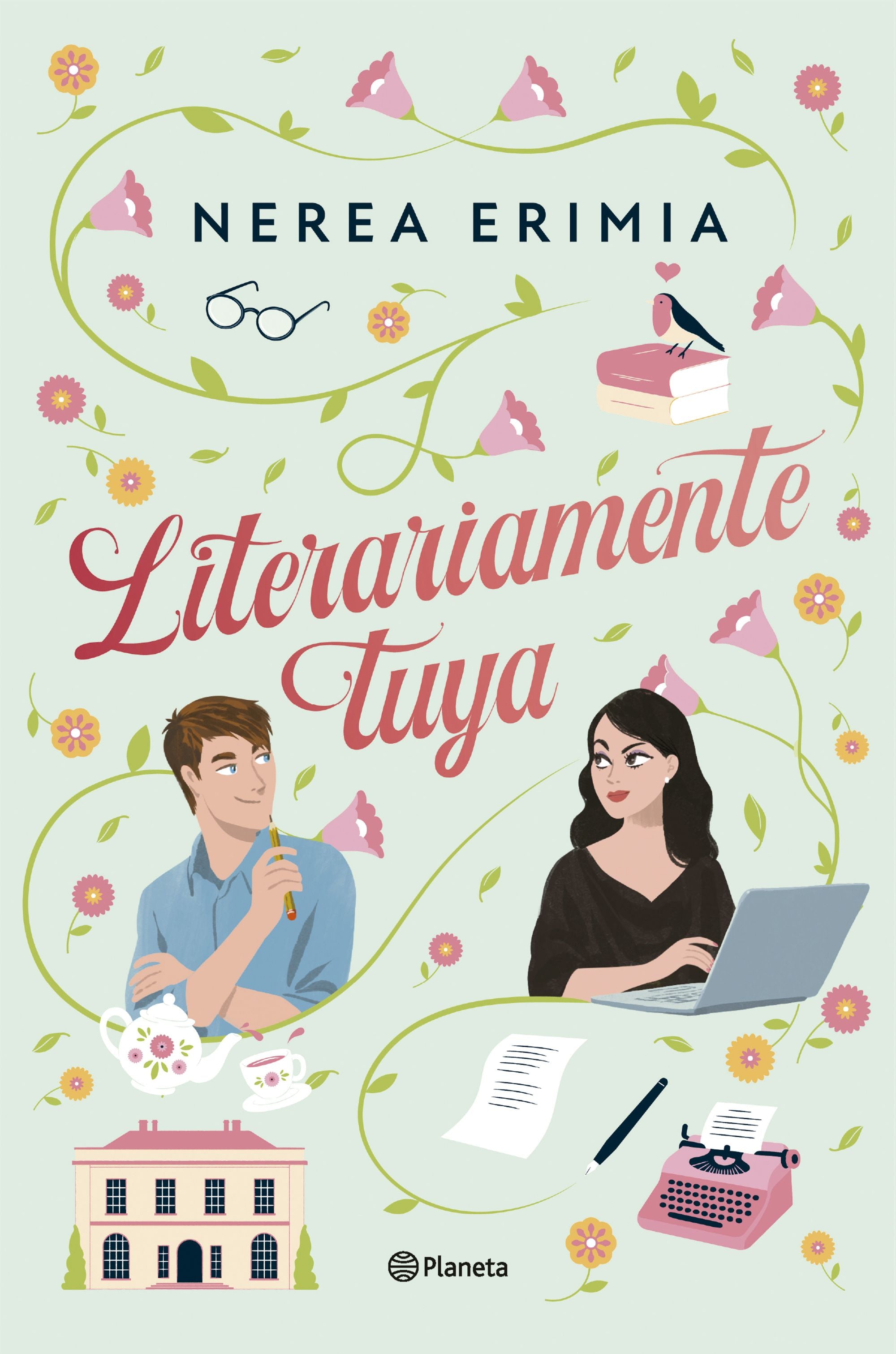 Literariamente tuya. Nerea Erimia (Editorial Planeta) 9788408313663 Imagen principal del producto