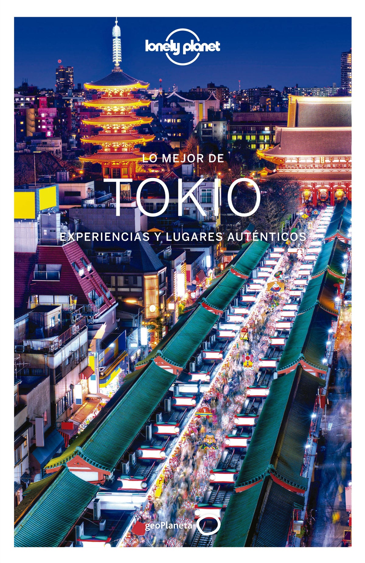 Lo mejor de Tokio 1. Rebecca Milner (GeoPlaneta) 9788408215646