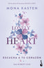 Lonely Heart. Escucha a tu corazón (Scarlet Luck 1). Mona Kasten (Booket) 9788408283638