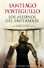 Los asesinos del emperador: Trilogía de Trajano, 1