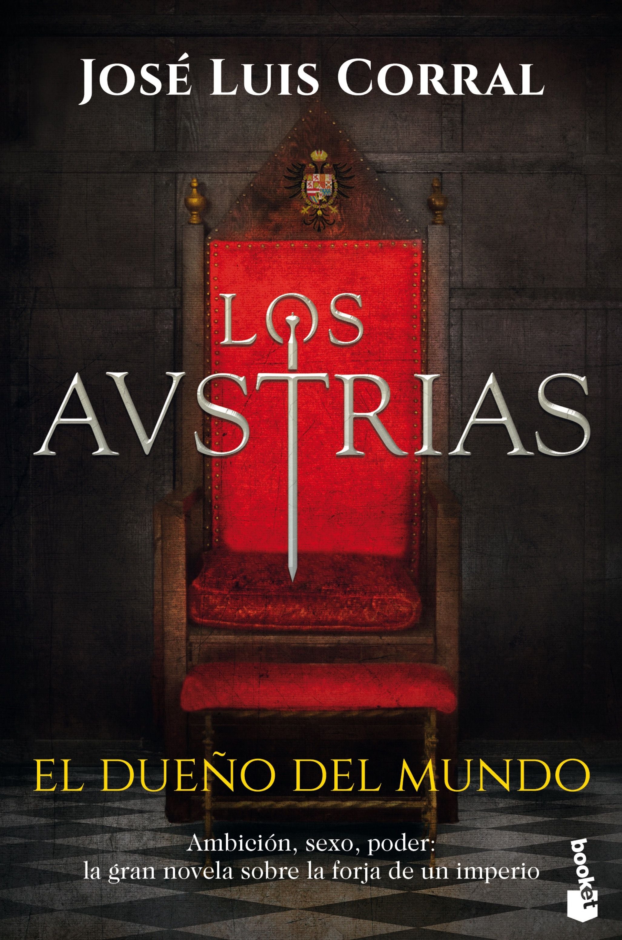 Los Austrias. El dueño del mundo. José Luis Corral (Booket) 9788408224839 Imagen principal del producto