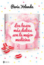 Los besos más dulces son la mejor medicina. Paris Yolanda (Esencia) 9788408208990