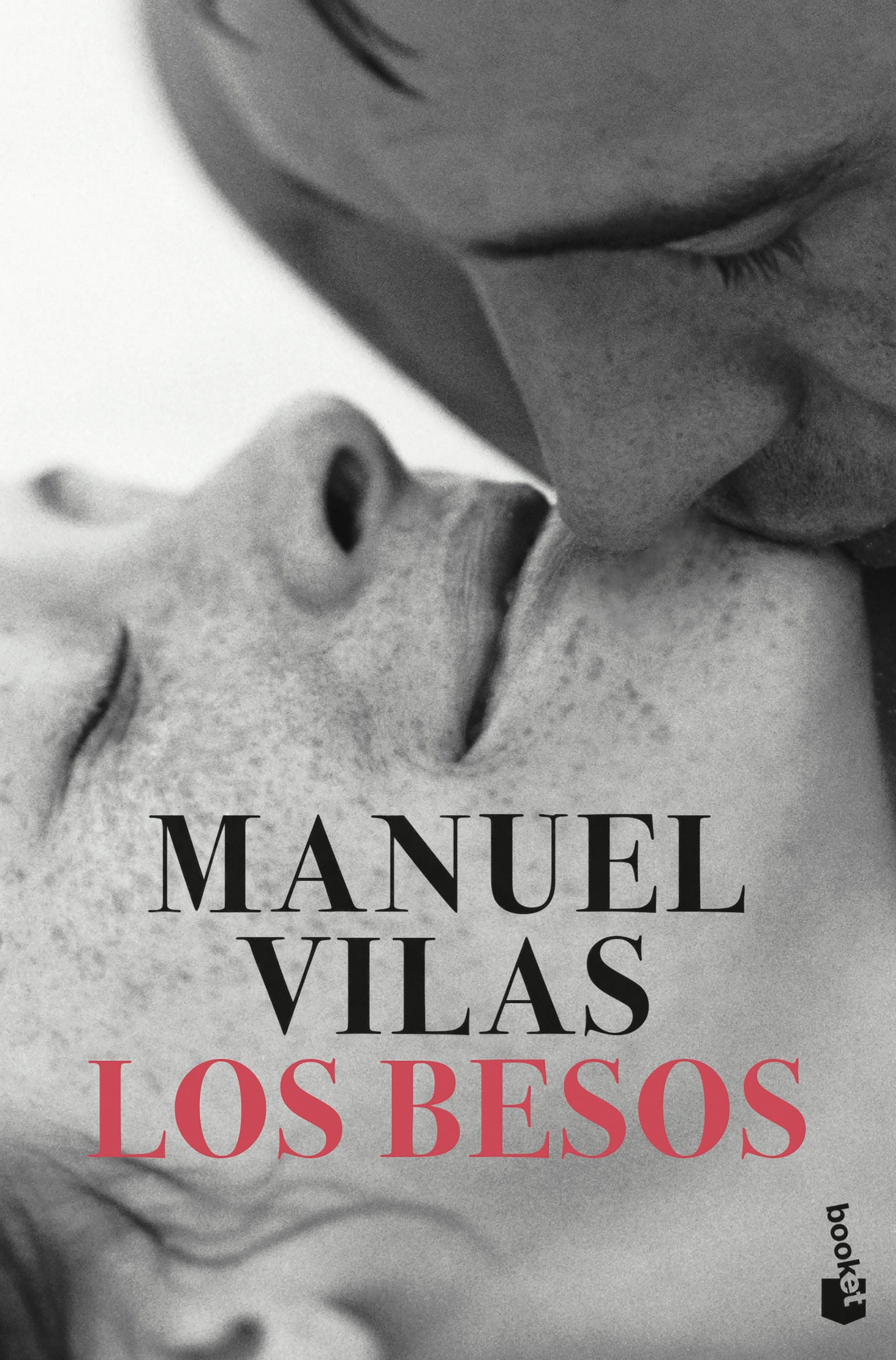 Los besos. Manuel Vilas (Booket) 9788408263586