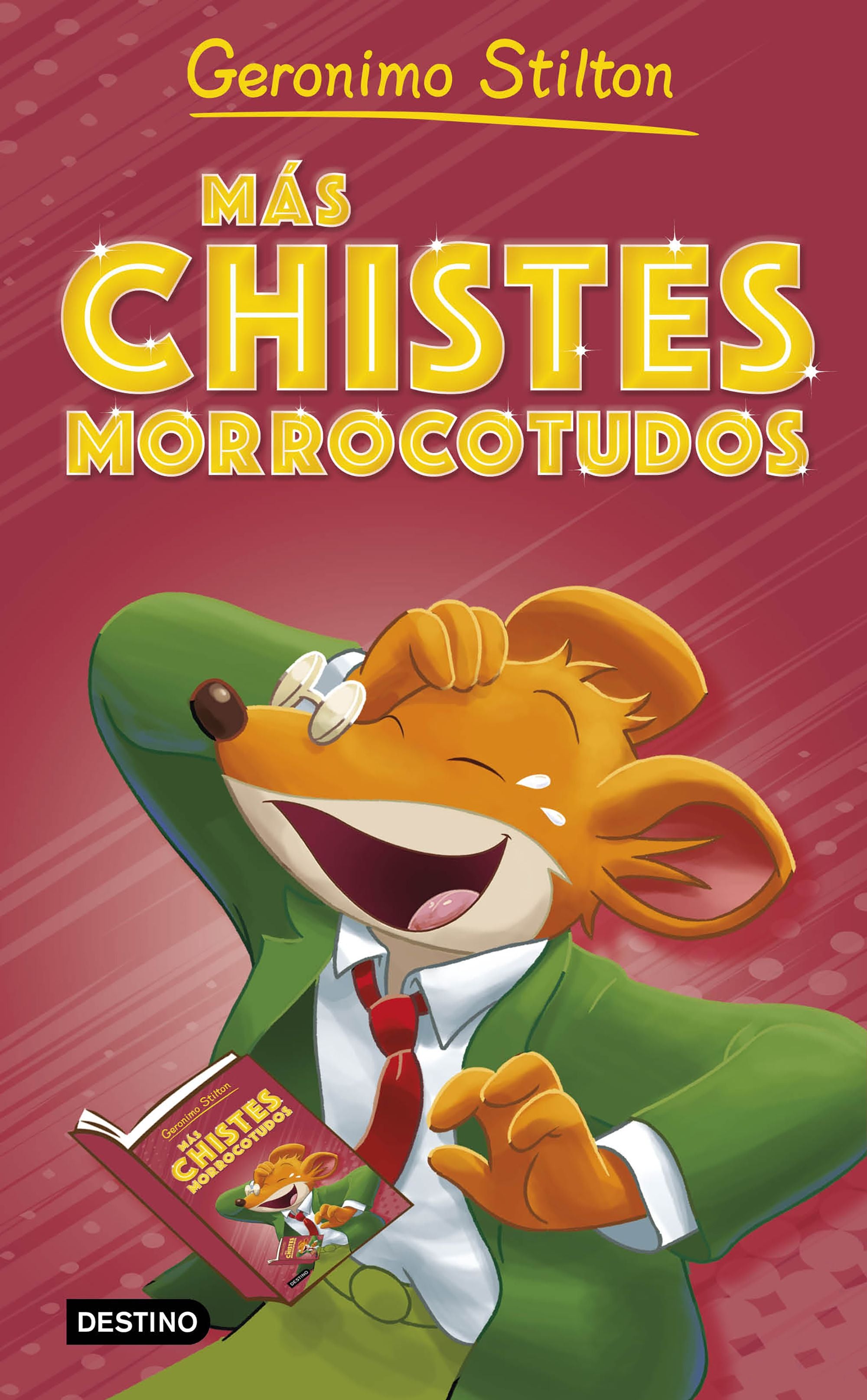 Más chistes morrocotudos. Geronimo Stilton (Destino Infantil & Juvenil) 9788408273448 Imagen principal del producto
