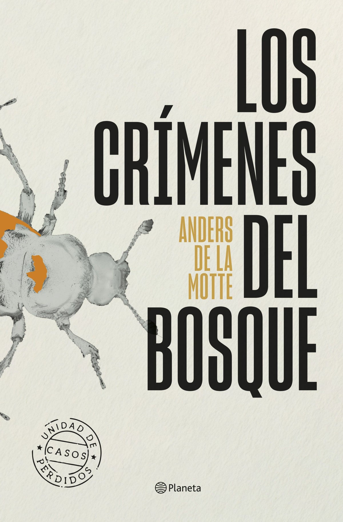 Los crímenes del bosque. Anders de la Motte (Editorial Planeta) 9788408318651