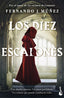 Los Diez Escalones. Fernando J. Múñez (Booket) 9788408257554