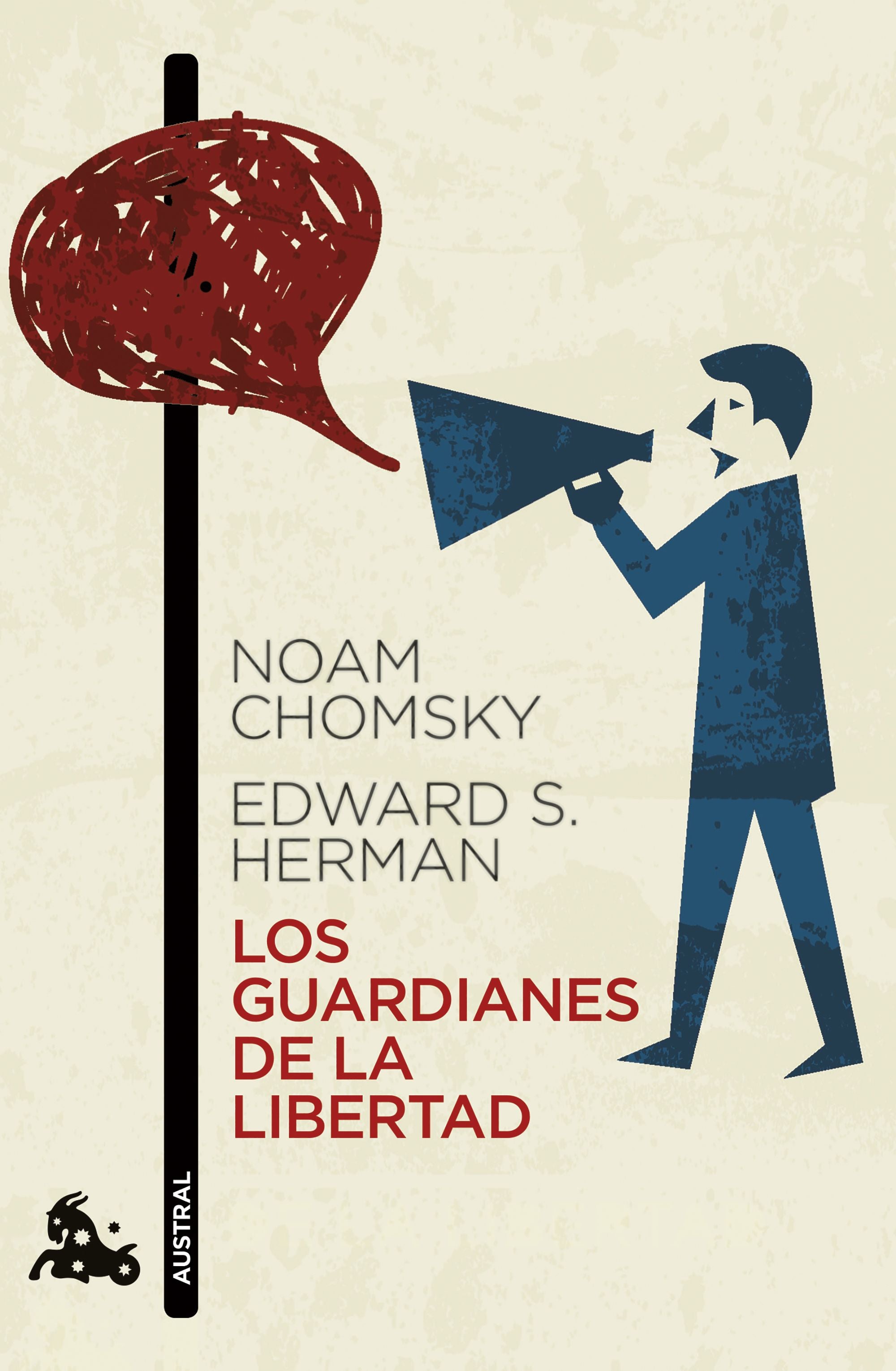 Los guardianes de la libertad. Noam Chomsky (Austral) 9788408258889 Imagen principal del producto